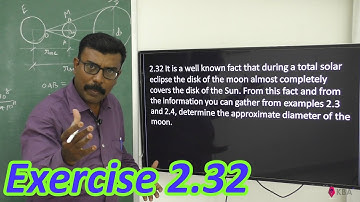 Physics Class 11 NCERT Solutions chapter 2 Ex 2.32 Units And Measurements