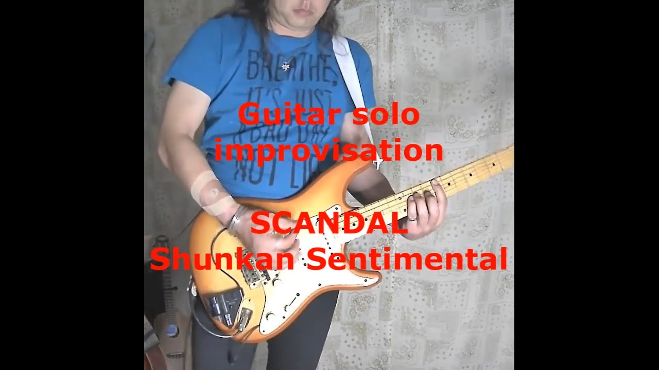 Watch Guitar solo improvisation SCANDAL - Shunkan Sentimental / #Shorts on YouTube Watch Guitar solo improvisation SCANDAL - Shunkan Sentimental / #Shorts on YouTube