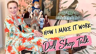HOW I MAKE IT WORK | DOING THE BARE MINIMUM! | RACHEL HOFFMAN DOLL SHOP TALK