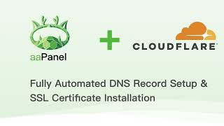 aaPanel + Cloudflare API: Auto Domain Setup, Free SSL, and HTTPS in 2 Minutes!