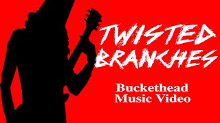 Twisted Branches - Buckethead (Music Video)