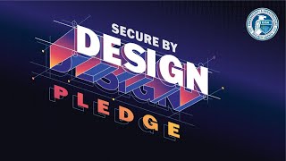 Join CISA's Secure By Design Pledge Launch Event screenshot 3