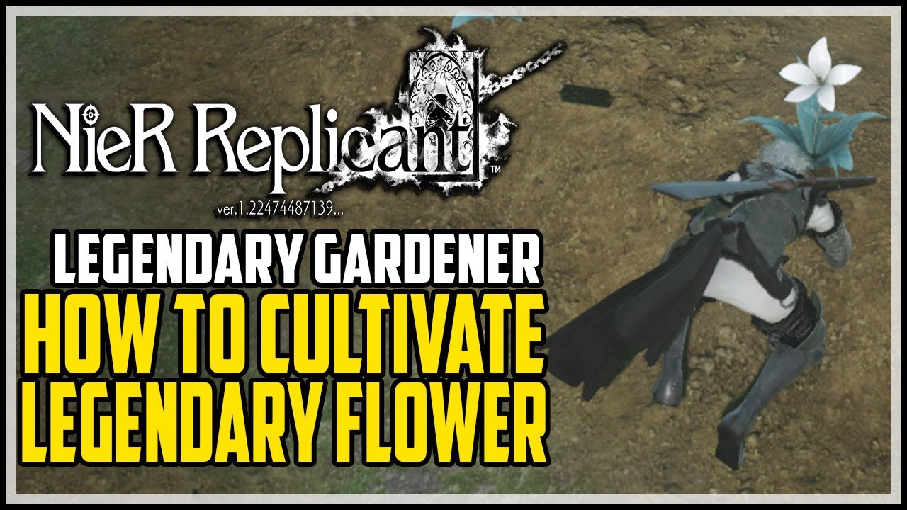 Legendary Gardener achievement in NieR Replicant ver.1.22474487139