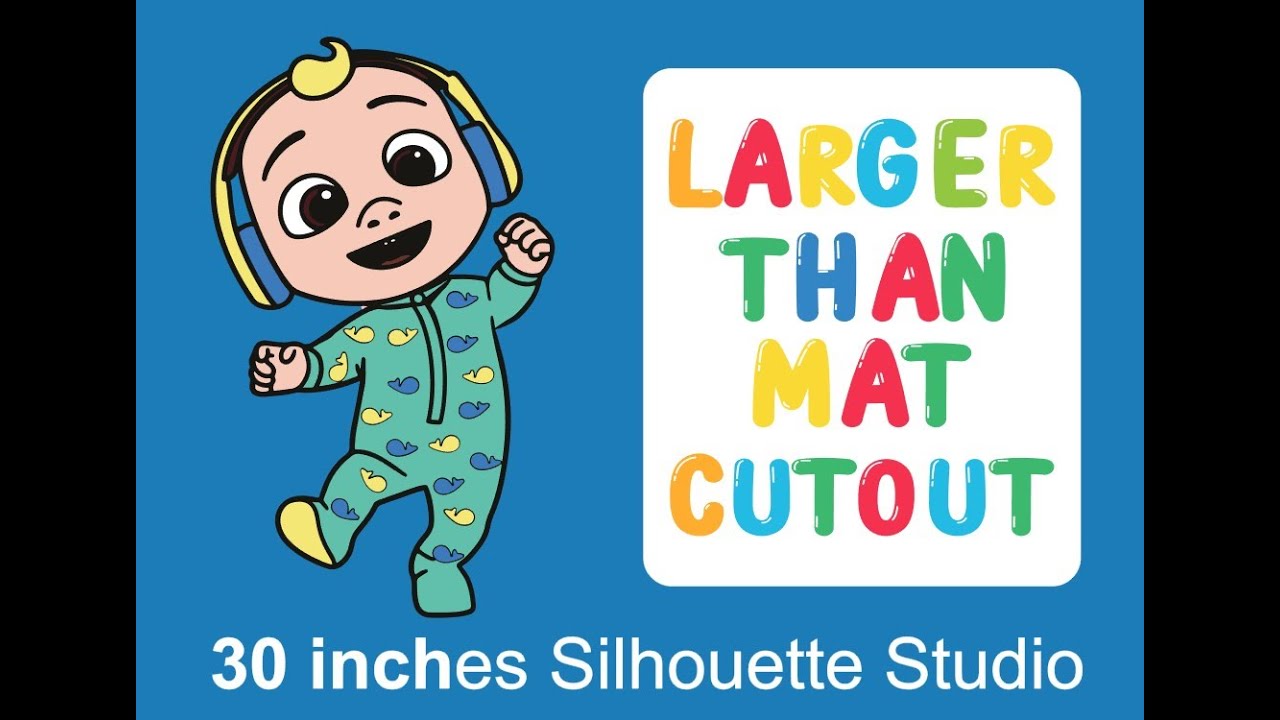 Silhouette Studio Larger Than Mat JJ from Cocomelon 30 inches! - YouTube