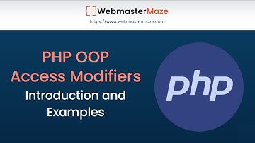 PHP OOP Access Modifiers