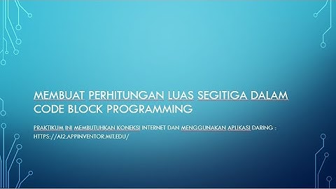Praktikum Buat Apk Luas Segitiga dengan AppInventor