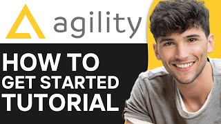How To Create An Account And Get Started On Agility Cms 2024