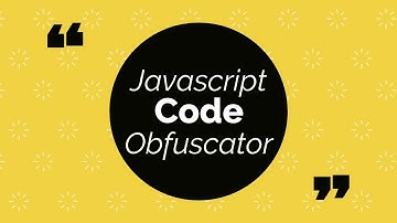 Code Obfuscator | Javascript