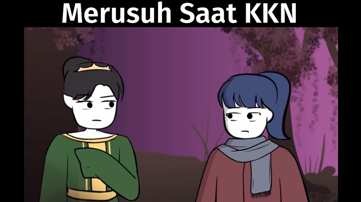 Merusuh Saat KKN