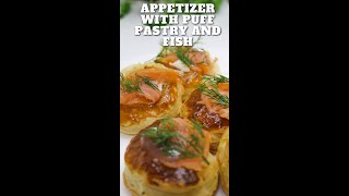 Quick and easy appetizer with puff pastry and fish