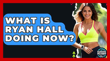 What Is Ryan Hall Doing Now? - Running Beyond Limits
