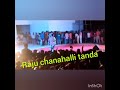 Raju chanahalli tanda banjara new song