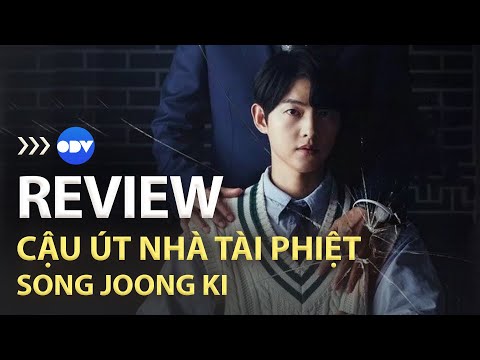 [Review phim hot] CẬU ÚT NHÀ TÀI PHIỆT | #songjoongki | OnDemandViet