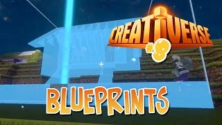 Creativerse #8 - HOW TO USE BLUEPRINTS