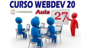 CURSO WEBDEV AULA 27