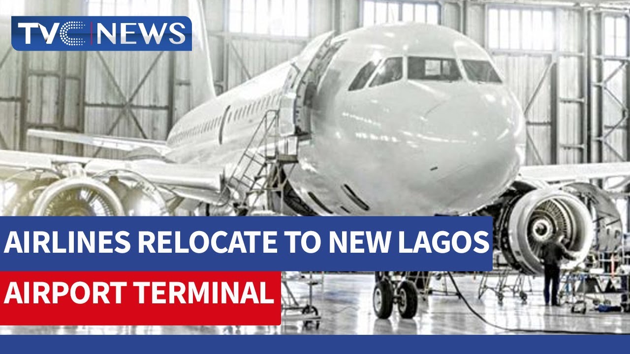 Five Foreign Airlines Complete Relocation Plan Into New Lagos Terminal