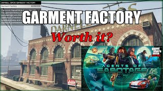 GTAO - Agents of Sabotage DLC,  Garment factory - What you need to know?