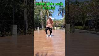 Circle Glide Walk Tutorial Part Vlog Tutorial