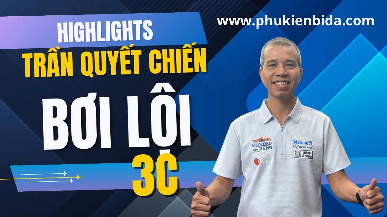 HIGHLIGHTS, TRẦN QUYẾT CHIẾN - ĐOÀN MINH KIỆT, Giải Bida 3 Băng LIONS BILLIARDS Quảng Ngãi