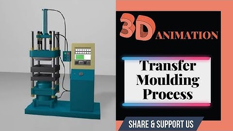TRANSFER MOLDING 3D ANIMATION | Transfer process