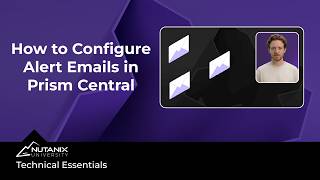 How to Configure Alert Emails in Prism Central