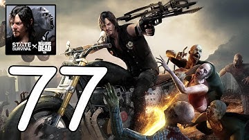 State of Survival‏ - Gameplay Walkthrough Part 77 (Android,IOS)