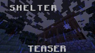 SHELTER - A Minecraft Psychological Horror Map (TEASER)