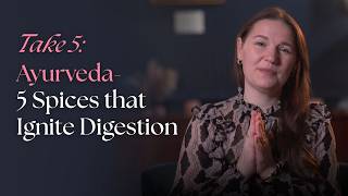 Spices That Ignite the System | Ayurveda for Digestion, Energy & Mental Clarity | Take 5 with OmLife