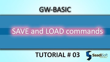 SAVE and LOAD commands || GWBASIC || Tutorial # 3