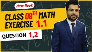 Class 9 Math Exercise 1.1 Question 1 &amp; 2 Solution | New Book Punjab Textbook 2026 | Chapter 1