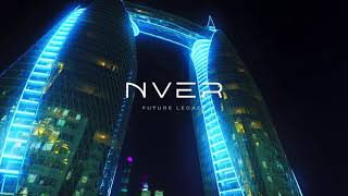 NVER - Наследие Будущего