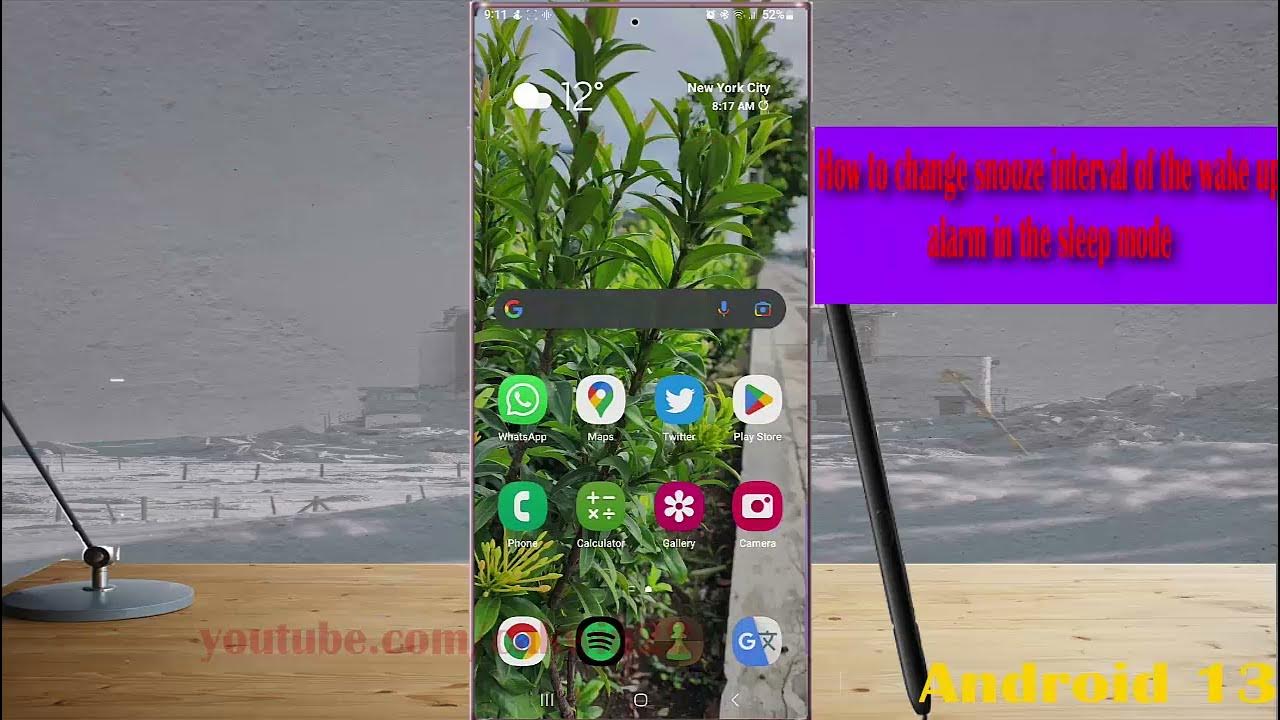 Samsung Galaxy S22 Ultra How to change snooze interval of the wake up