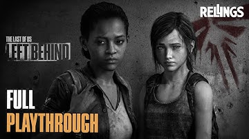 The Last of Us: Left Behind (PS5 Pro) Full Playthrough (No Commentary)