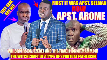 Apostle Arome Osayi  Destroys Witchcraft Type Of Spiritual Fatherism