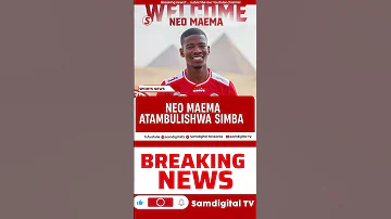BREAKING NEO MAEMA RASMI KUTAMBULISHWA SIMBA SC From Mamelodi Sundowns To Msimbazi 