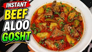 Instant Beef Aloo Gosht (Pakistani Style) Recipe By Fizza🤤