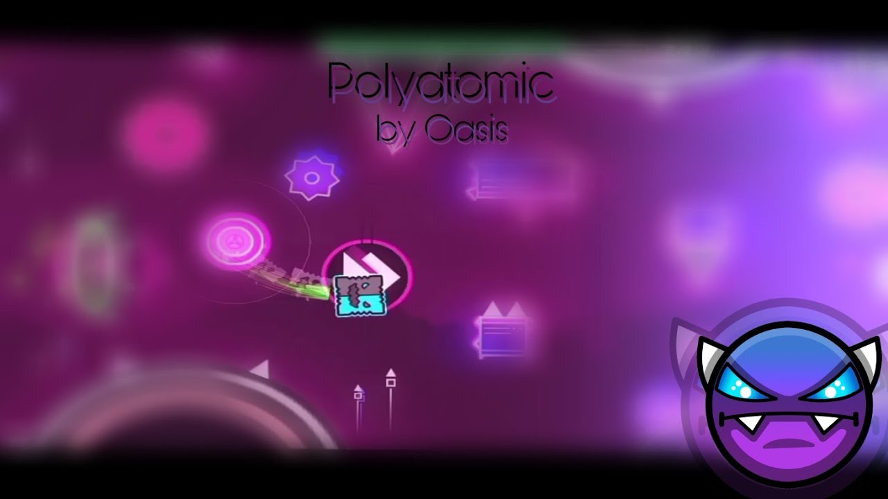 (GD) - Polyatomic by Oasis [100%] | Easy Demon
