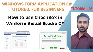 Tutorial 05:How to use CheckBox in Winform Visual Studio C#