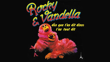 Rocky & Vandella - Dès que t
