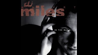 Robert Miles - In The Mix (1997) [Full Album]