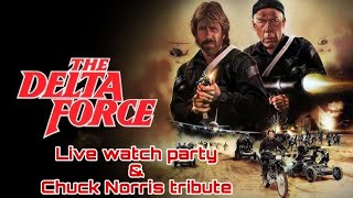 The Delta Force (1986) watch party/ Chuck Norris tribute