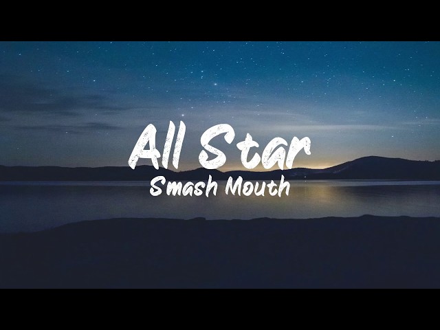 Smash Mouth - All Star (Lyrics) | BUGG Lyrics class=