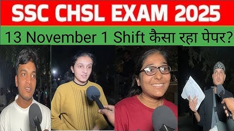 SSC CHSL 2025 Review 13 November 3 Shift How was the paper? SSC CHSL 1 Shift Review. SSC CHSL Ana...
