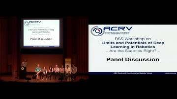 Panel Discussion ["Limits and Potentials of DeepLearning in Robotics", RSS Workshop]