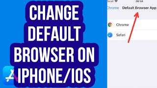 How to Change Your Default Browser on iPhone/iOS