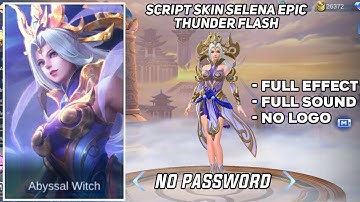 Selena Epic - Thunderflash Script No Password | Full Effect & Sound | Patch Aulus