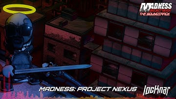 Locknar - Madness: Project Nexus