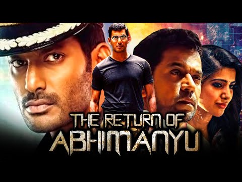 The Return of Abhimanyu Hindi Dubbed Movie | द रीटर्न ऑफ़ अभिमन्यु | Vishal, Samantha