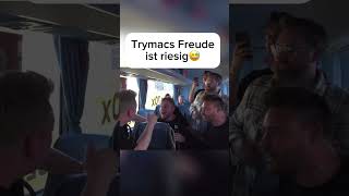 Trymacs Freude ist riesig😅