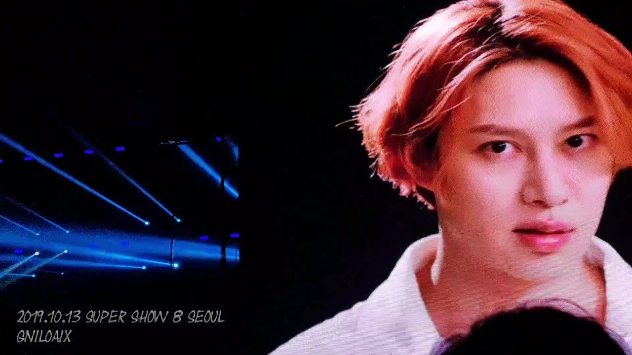 191013 SUPER SHOW 8 SEOUL - A MAN IN LOVE